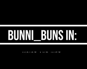 bunni_buns  in: moist and wet