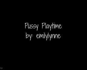 Emilylynne - Pussy Playtime in private premium video