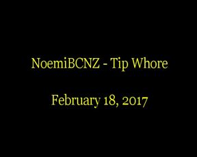 NoemiBCNZ - Tip Whore